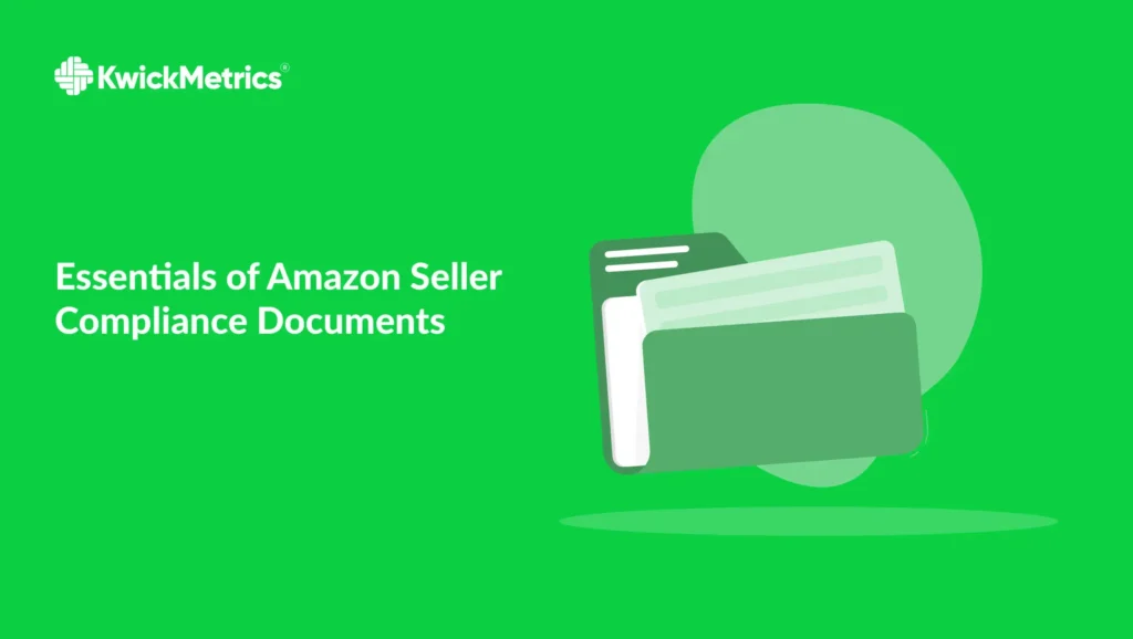 Essentials of Amazon Compliance Documents