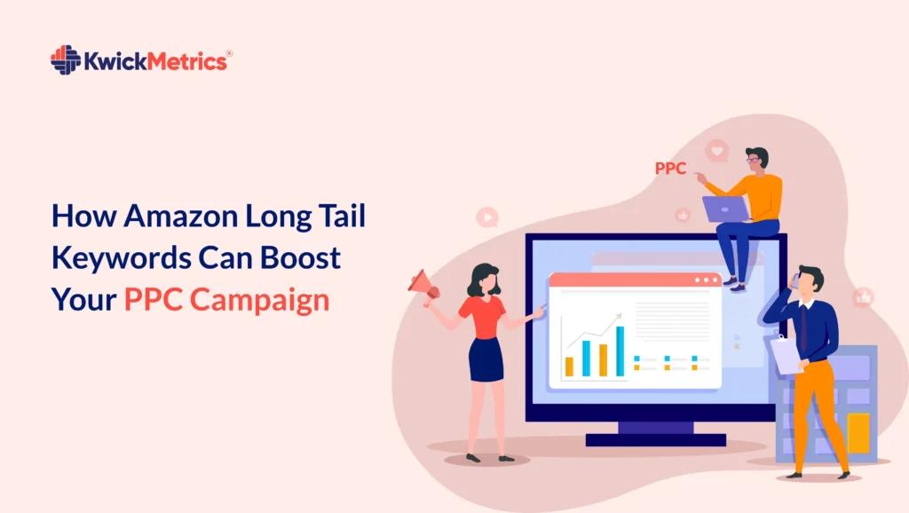 Use long-tail keywords in Amazon PPC campaigns for enhanced traffic and optimization, maximizing campaign effectiveness.