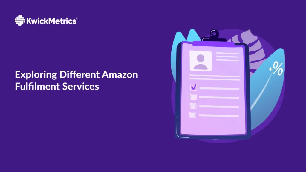 Exploring Different Amazon Fulfilment Services