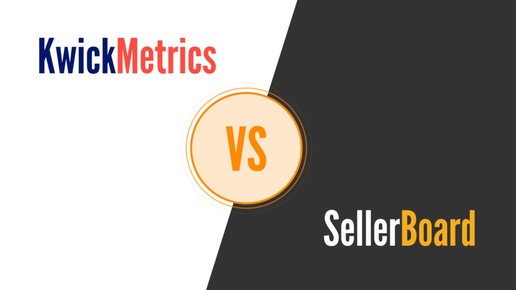 Sellerboard Alternative for Amazon & Walmart Sellers – KwickMetrics