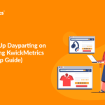 Dayparting - Step by step guide using KwickMetrics