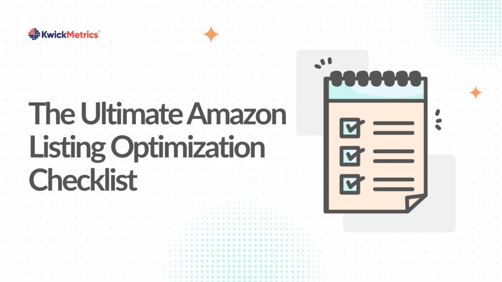 Amazon Listing Optimization Checklist 2025