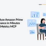 Amazon prime day performace analysis using KwickMetrics MCP