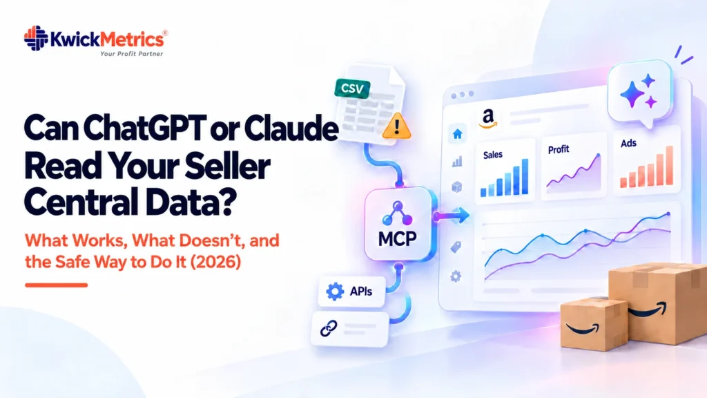 Can ChatGPT or Claude Read Your Seller Central Data?